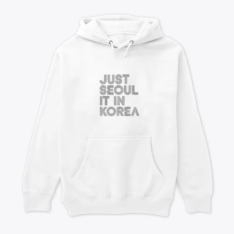 Just Seoul It in Korea